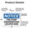 Signmission Fire Pump Disconnection Located Here OSHA Notice Sign, Plastic, 14in W x 10in L, 2PK OS-2PACK-NS-P-1014-L-12628 - alternate 8